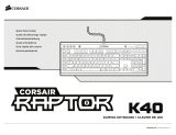 Corsair Raptor K40 Benutzerhandbuch
