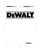 DeWalt DW999 Benutzerhandbuch