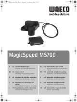 Waeco MagicSpeed MS700 Bedienungsanleitung