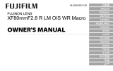 Fujifilm XF80mmF2.8 R LM OIS WR Macro Bedienungsanleitung