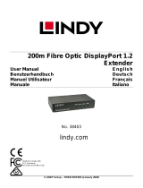 Lindy 200m Fibre Optic DisplayPort 1.2 Extender Benutzerhandbuch
