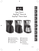 Melitta Easy Therm & EasyTop® Therm & EasyTop® Therm Steel 1010 Bedienungsanleitung