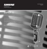 Shure Super-55 Benutzerhandbuch