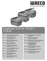 Waeco Waeco Tropicool TCX14,TCX21, TCX35 Bedienungsanleitung