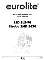 EuroLite LED SLS-90 Strobe SMD 5630 Benutzerhandbuch