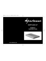 Sharkoon Swift-Case 2.5" Benutzerhandbuch