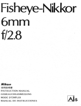 Nikon FISHEYE-NIKKOR 6MM F/2.8 Benutzerhandbuch
