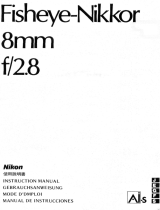 Nikon FISHEYE-NIKKOR 8MM F/2.8 Benutzerhandbuch