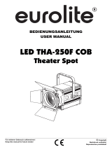 EuroLite THA-250F LED Theater-Spot Benutzerhandbuch