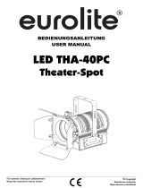 EuroLite LED THA-40PC Theater-Spot wh Benutzerhandbuch