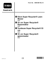 Toro 53cm Super Recycler Lawn Mower Benutzerhandbuch