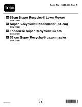 Toro 53cm Super Recycler Lawn Mower Benutzerhandbuch