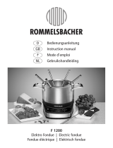Rommelsbacher Elektro Fondue Set F 1200 Benutzerhandbuch