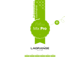 LAGRANGE Mix Pro (avec Fouet et Presse-purée) Benutzerhandbuch