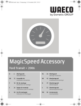 Waeco MagicSpeed Accessory for Ford Transit <2006 Installationsanleitung
