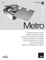 Nice Automation Metro and Metrokit Bedienungsanleitung