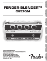 Fender Blender Custom Bedienungsanleitung