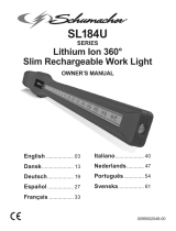 Schumacher SL184BU Lithium Ion 360˚ Slim Rechargeable Work Light SL184GU Lithium Ion 360˚ Slim Rechargeable Work Light SL184RU Lithium Ion 360˚ Slim Rechargeable Work Light Bedienungsanleitung
