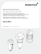 AVENTICS , Filter + Condensate separator + Oil separator, series MU1 Bedienungsanleitung