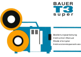 Bauer T3 super Bedienungsanleitung