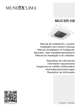 mundoclima Serie MUCSR-H8 “Cassette Super Inverter H8” Bedienungsanleitung