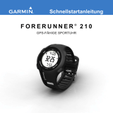 Garmin Forerunner® 210, Pacific, With Heart Rate Monitor and Foot Pod (Club Version) Schnellstartanleitung