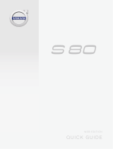 Volvo S80 Schnellstartanleitung