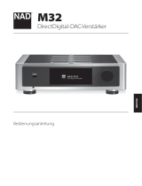 NAD M32 DirectDigital DAC Amplifier Bedienungsanleitung
