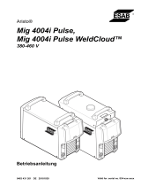 ESAB Mig 4004i Pulse, Mig 4004i Pulse WeldCloud™ Benutzerhandbuch