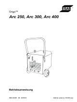 ESAB Origo™ Arc 250, 300, 400 Benutzerhandbuch