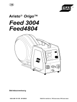 ESAB Feed 4804 - Origo™ Feed 3004 Benutzerhandbuch