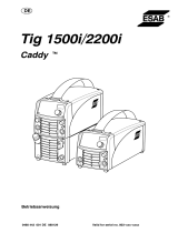 ESAB Tig 1500i, Tig 2200i, Caddy® Tig 1500i, Caddy® Tig 2200i Benutzerhandbuch