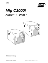 ESAB Mig C3000i - Origo™ Mig C3000i, Aristo® Mig C3000i Benutzerhandbuch