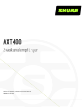 Shure Axient AXT400 Benutzerhandbuch