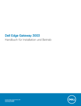 Dell Edge Gateway 3000 Series Benutzerhandbuch