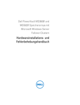 Dell PowerVault MD3600f/3620f Windows HA Cluster Bedienungsanleitung