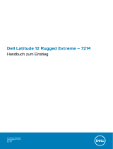 Dell Latitude 7214 Rugged Extreme Schnellstartanleitung