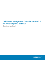 Dell Chassis Management Controller Version 2.10 For PowerEdge FX2 Benutzerhandbuch
