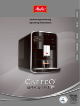 Melitta CAFFEO Barista® TS intenseAroma Bedienungsanleitung