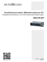 mundoclima Series MUCM-W7 “Medium Pressure Duct Fancoil DC” Installationsanleitung
