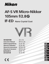 Nikon AF-S VR MICRO-NIKKOR 105MM F 2.8 IF-ED Benutzerhandbuch