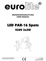 EuroLite LED PAR-16 Spots 230V 3x3W Benutzerhandbuch