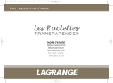 LAGRANGE RACLETTE 4 TRANSPARENCE Bedienungsanleitung