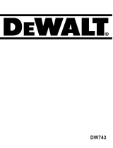 DeWalt DW743 Bedienungsanleitung