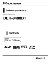 Pioneer DEH-8400BT Benutzerhandbuch
