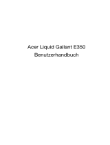 Acer Liquid Gallant E350 Benutzerhandbuch