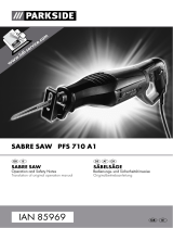 Parkside SABRE SAW PFS 710 A1 Operation and Safety Notes