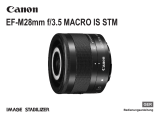 Canon EF-M 28mm f/3.5 Macro IS STM Bedienungsanleitung