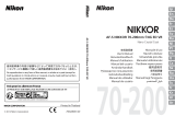 Nikon Nikkor AF-S 70-200mm f/4G ED VR Objektiv Benutzerhandbuch