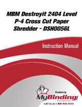 MyBinding MBM Destroyit 2404 Level 5 Cross Cut Paper Shredder DSH0056L Benutzerhandbuch